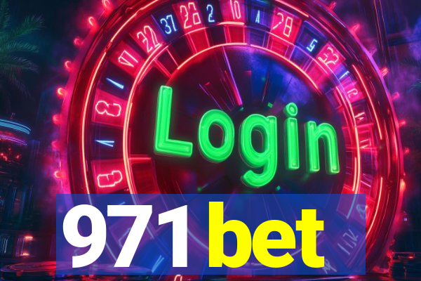 971 bet