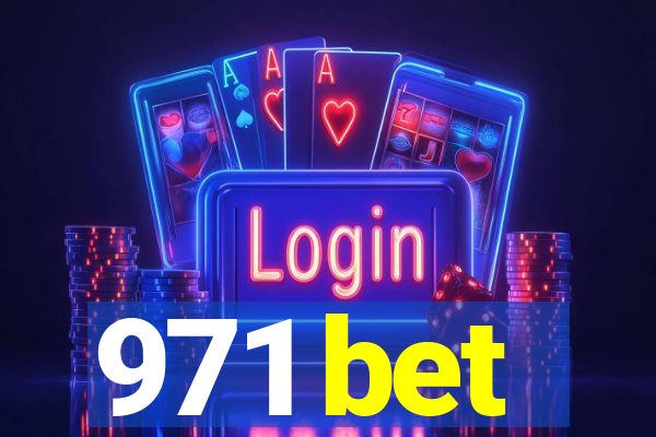 971 bet