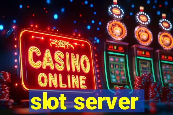 slot server