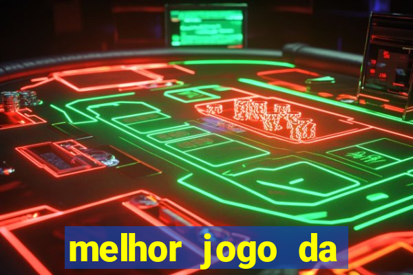 melhor jogo da estrela bet