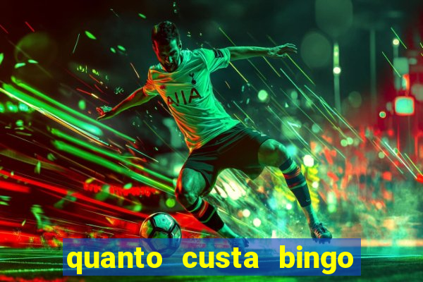 quanto custa bingo de brinquedo