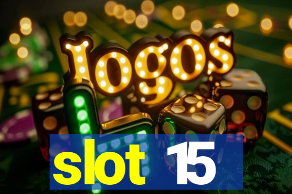 slot 15