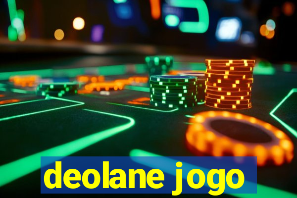 deolane jogo