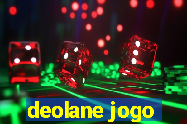 deolane jogo