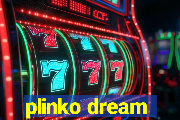 plinko dream