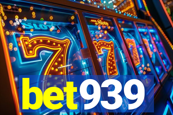 bet939