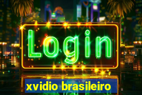 xvidio brasileiro