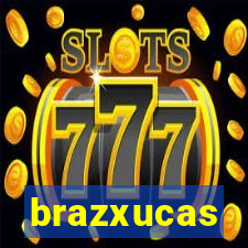 brazxucas