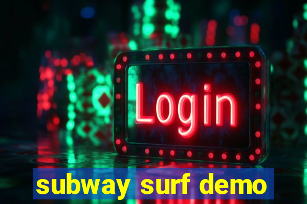 subway surf demo