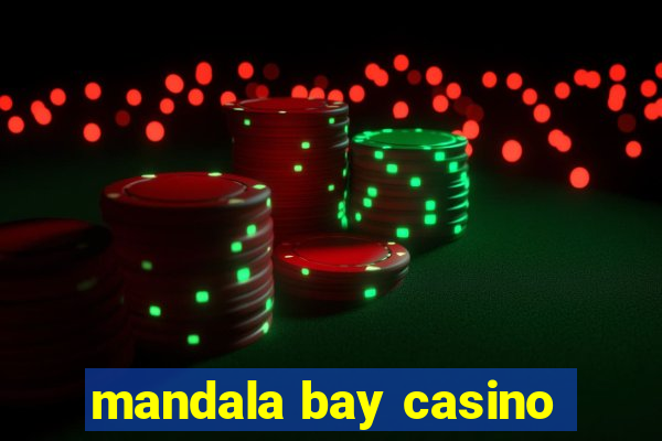 mandala bay casino