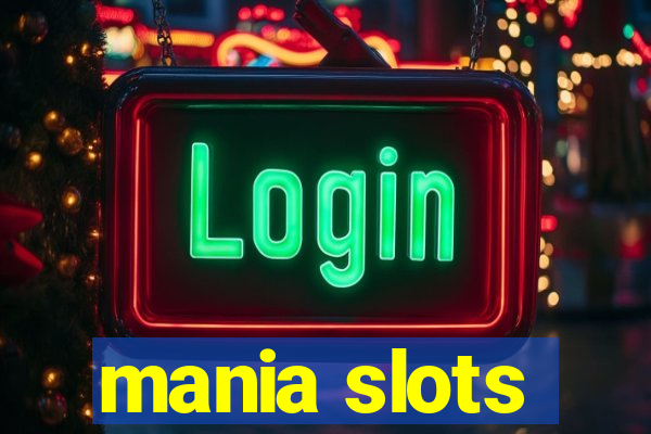 mania slots