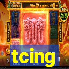 tcing