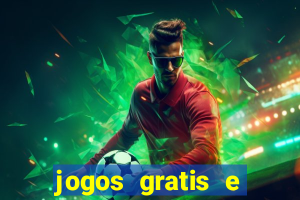 jogos gratis e ganhar dinheiro