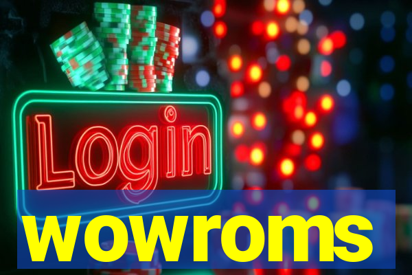 wowroms