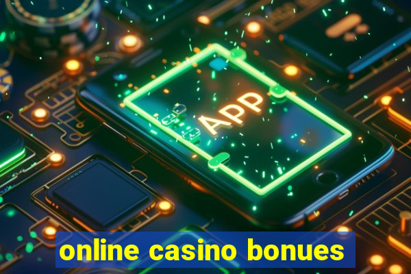 online casino bonues