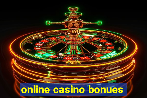 online casino bonues