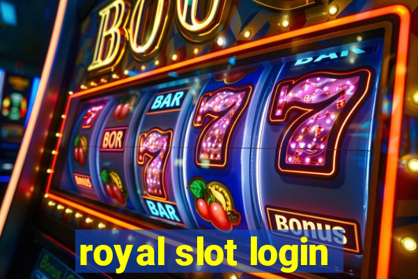 royal slot login