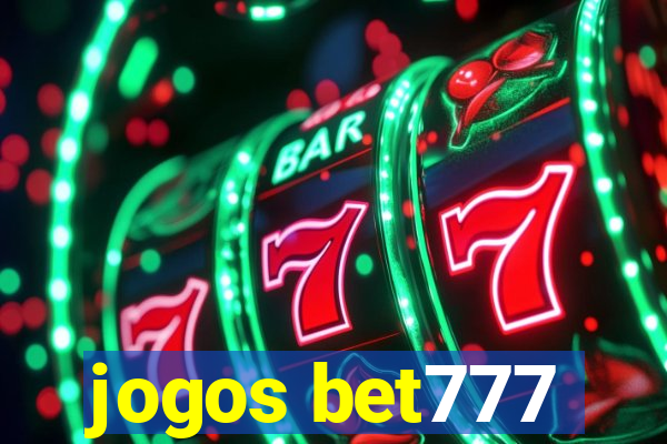 jogos bet777