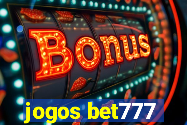 jogos bet777