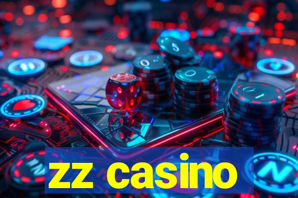 zz casino