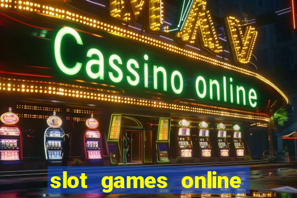 slot games online for real money