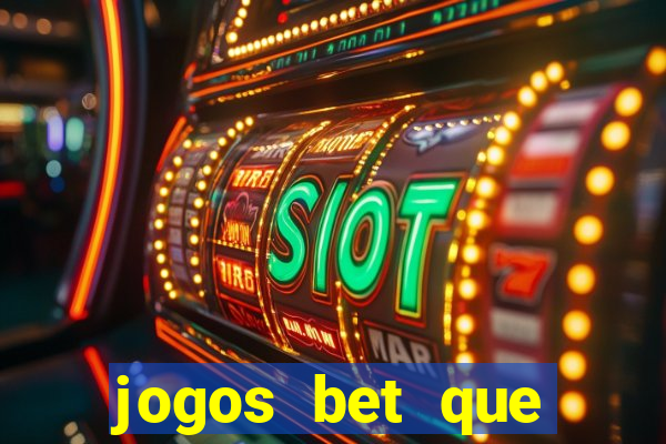 jogos bet que pagam no cadastro