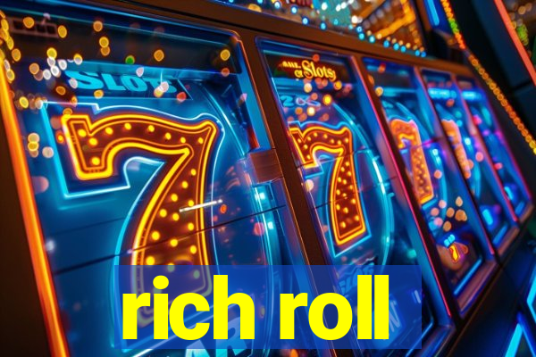 rich roll