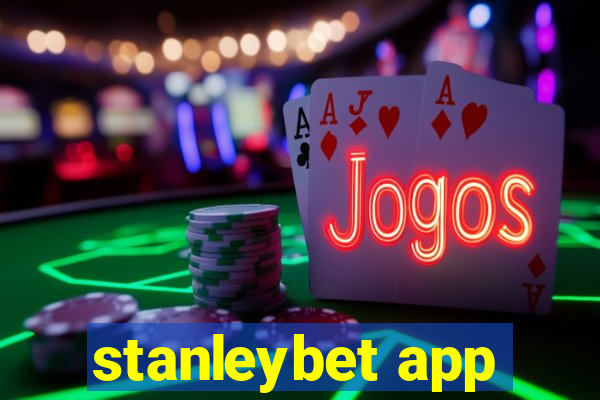 stanleybet app