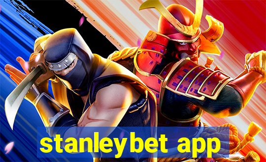 stanleybet app