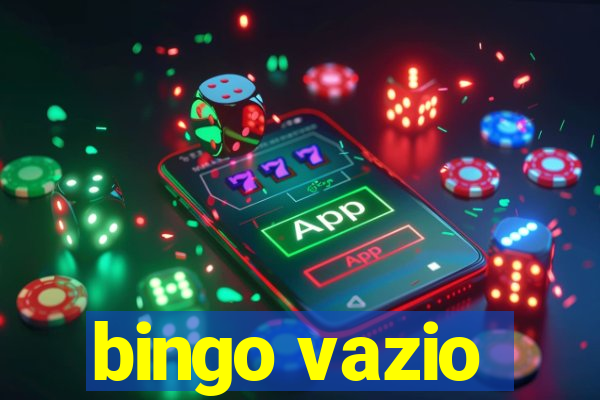 bingo vazio