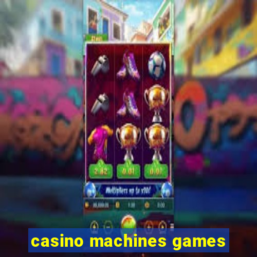 casino machines games