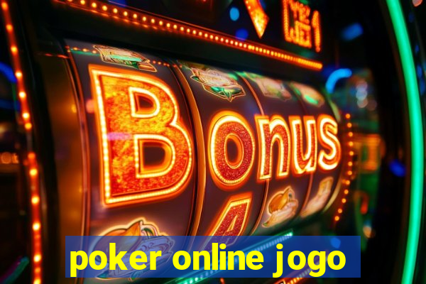 poker online jogo