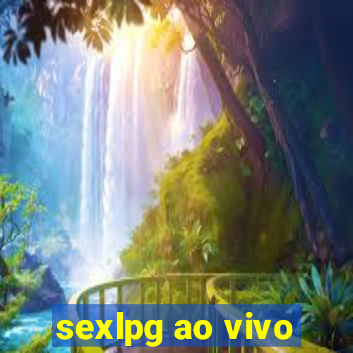 sexlpg ao vivo