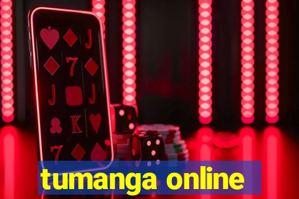 tumanga online