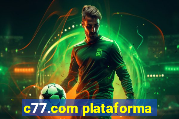 c77.com plataforma