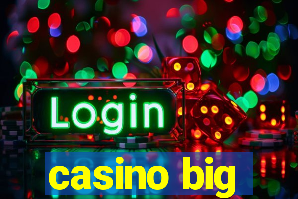 casino big