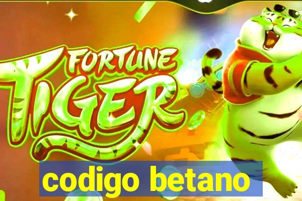 codigo betano