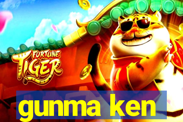 gunma ken