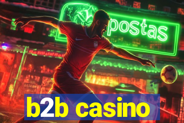 b2b casino