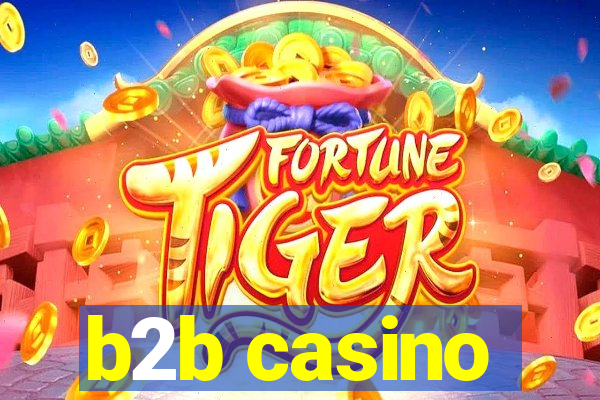 b2b casino