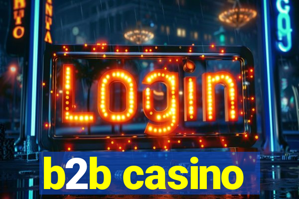 b2b casino