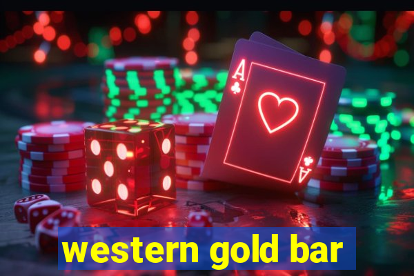 western gold bar