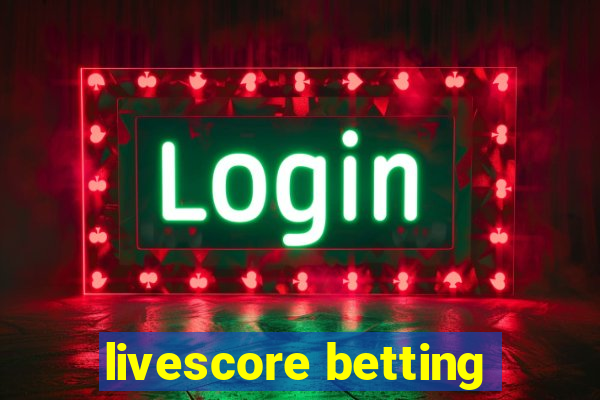 livescore betting