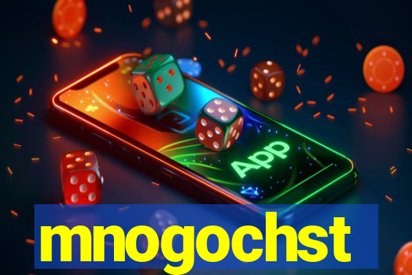 mnogochst