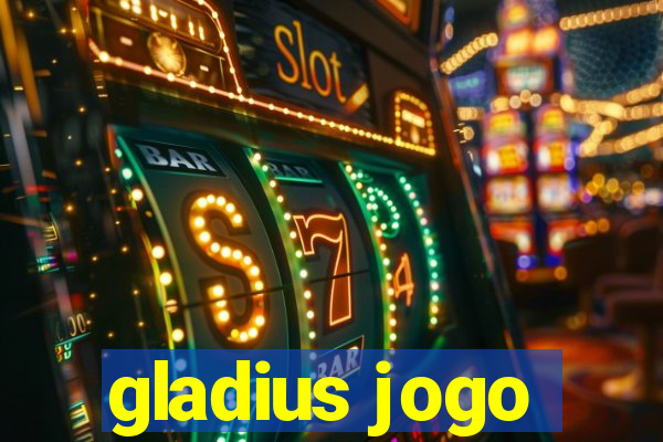 gladius jogo