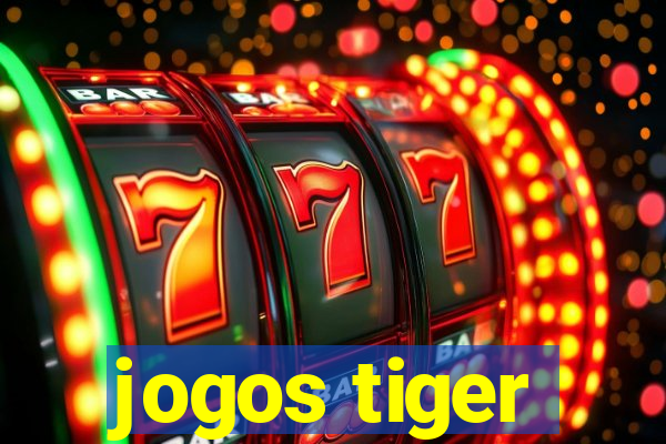 jogos tiger