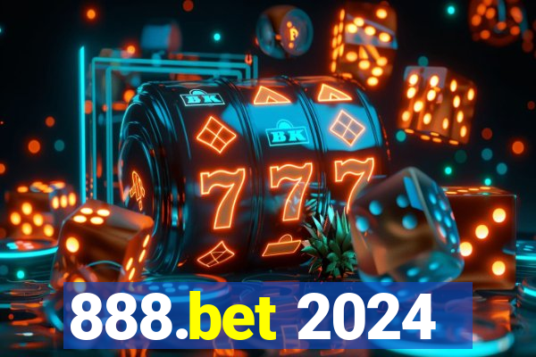 888.bet 2024