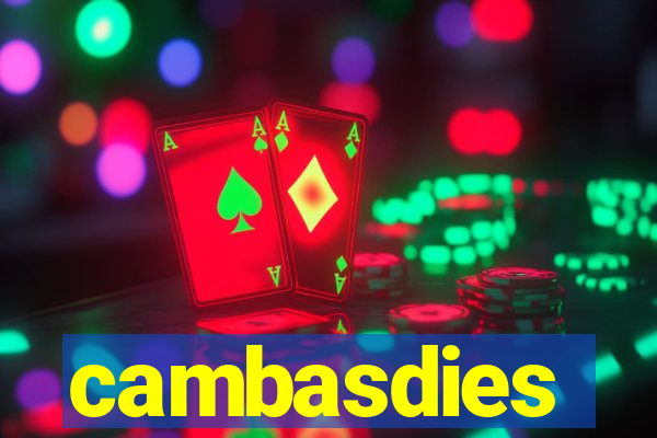 cambasdies