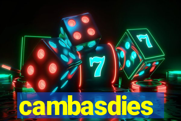 cambasdies