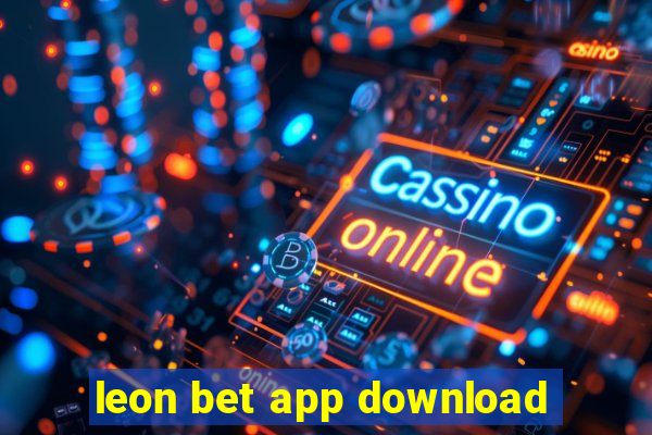 leon bet app download